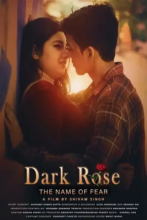 dark rose the name of fear 2022