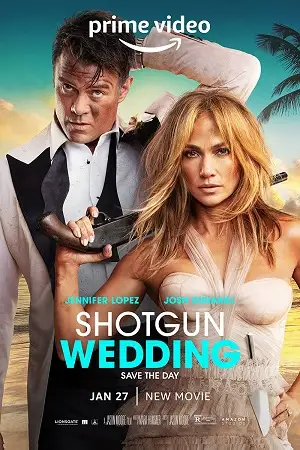 shotgun wedding 2022