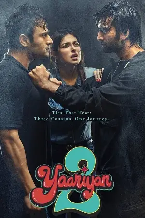 yaariyan 2 2023