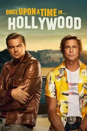 Download Once Upon a Time in Hollywood (2019) Dual Audio {Hindi English} BluRay 480p [400MB] | 720p [1.4GB] | 1080p [3.3GB]