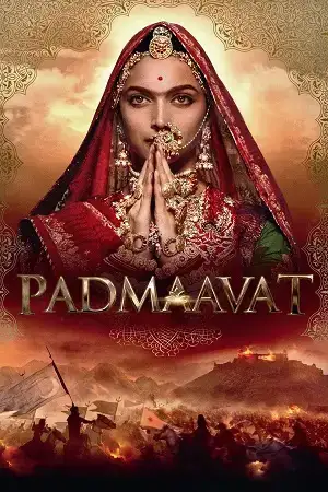 Download Padmaavat (2018) Blu Ray {Hindi DD5.1} Full Movie 480p [450MB] | 720p [1.4GB] | 1080p [3.2GB] | 2160p 4K