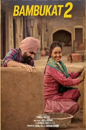 Download Bambukat 2 (2026) WEB DL {Punjabi DD2.0} Full Movie 480p [560MB] | 720p [1.5GB] | 1080p [2.5GB]