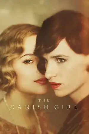 Download The Danish Girl (2015) Blu Ray Dual Audio {Hindi English} 480p [400MB] | 720p [1.1GB] | 1080p [2GB]