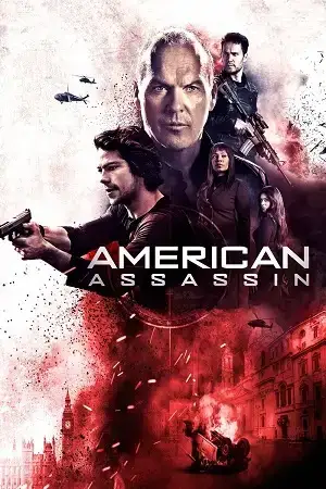 Download American Assassin (2017) Blu Ray Dual Audio {Hindi English} 480p [370MB] | 720p [1.3GB] | 1080p [2.2GB]