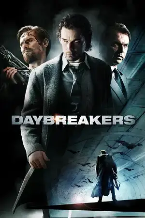 Download Daybreakers (2009) BluRay Dual Audio {Hindi English} 480p [300MB] | 720p [1GB] | 1080p [2.5GB]
