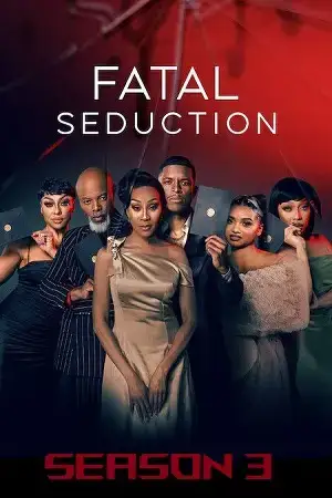 Download Fatal Seduction (2026) Season 3 – Dual Audio {Hindi English} NetFlix Series 720p & 1080p WEB DL