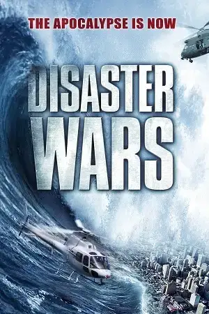 Download Disaster Wars: Earthquake vs. Tsunami (2013) BluRay Dual Audio {Hindi English} 480p [280MB] | 720p [770MB] | 1080p [1.8GB]