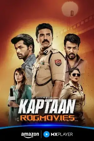 Download Kaptaan (Season 1) Hindi Amazon MX Original Complete Web Series 480p | 720p | 1080p WEB DL