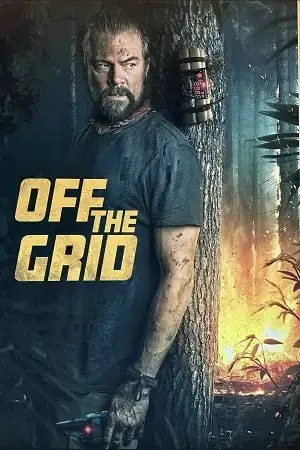 Download Off the Grid (2025) BluRay Dual Audio {Hindi English} 480p [380MB] | 720p [1GB] | 1080p [2.1GB]