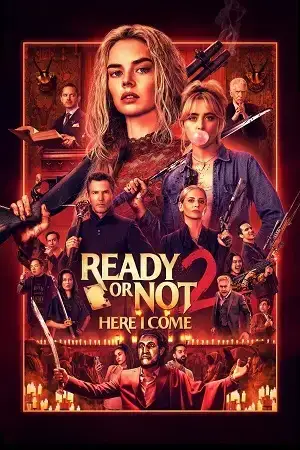 Download Ready or Not 2: Here I Come (2026) HDRip (English AAC 2.0 Audio) Full Movie 720p [900MB] | 1080p [2GB]