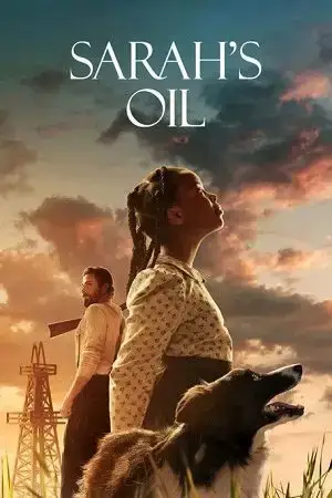 Download Sarah’s Oil (2025) WEB DL Dual Audio {Hindi English} 480p [330MB] | 720p [1.1GB] | 1080p [3.8GB]