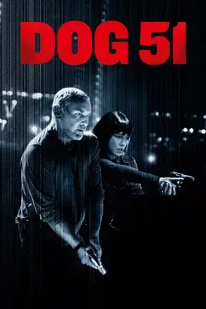 Download Dog 51 (2025) BluRay Dual Audio {Hindi French} 480p [380MB] | 720p [1GB] | 1080p [2.1GB] x264