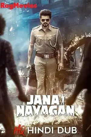 Download Jana Nayagan (2026) HQ (HiNDi DUBBED) Full Movie WEB LEAK 480p [640MB] | 720p [1.6GB] | 1080p [3.8GB] – *No Ads*