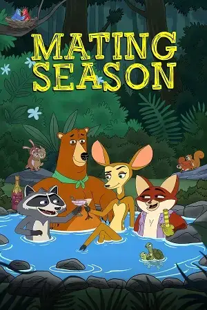 Download Mating Season (2026) S01: NetFlix Original Series 480p 720p 1080p WEB DL